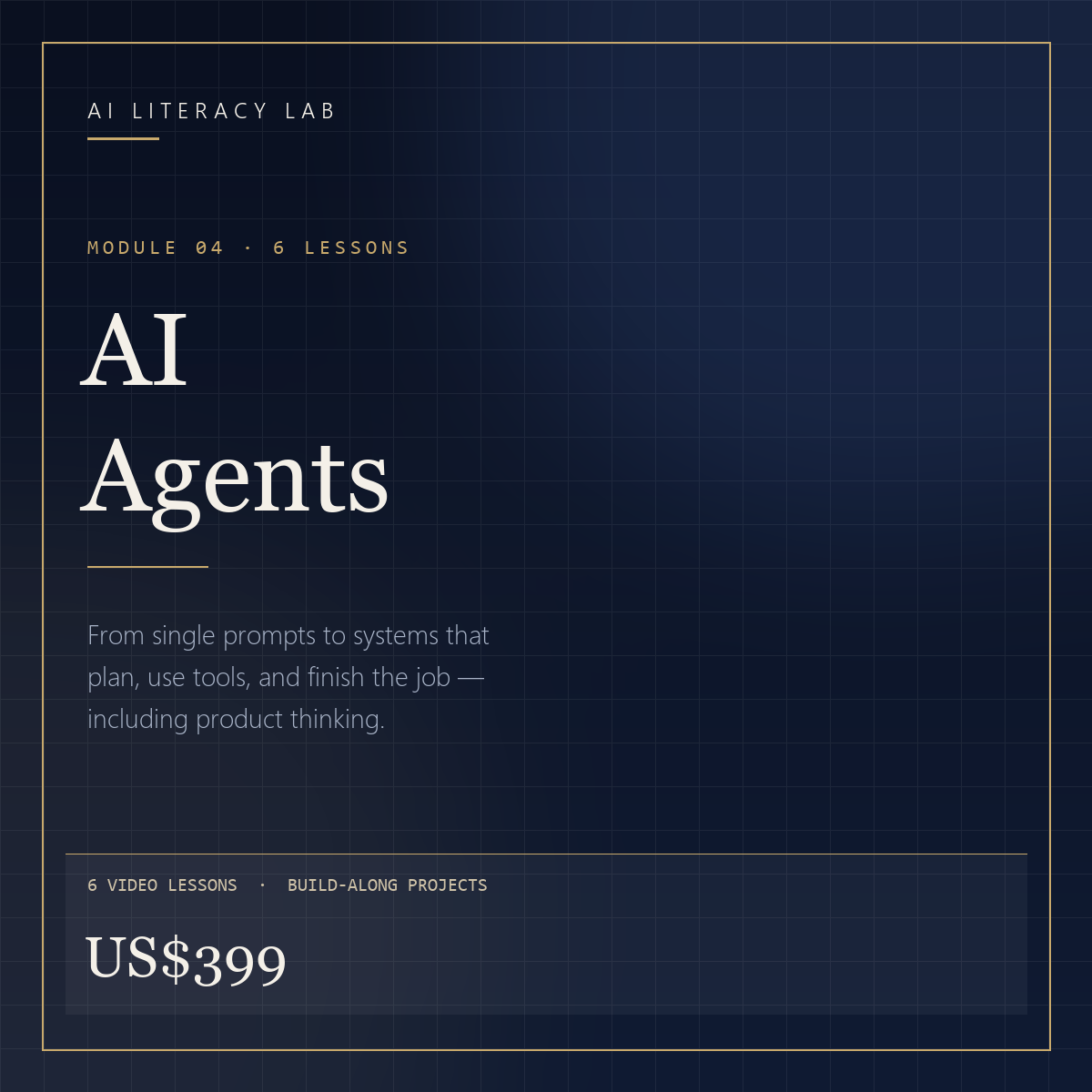 Module 04 — AI Agents in Action